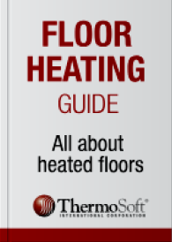 Don’t Trust Just Any Indoor-Floor Heating Systems – Insist on ThermoSoft Products