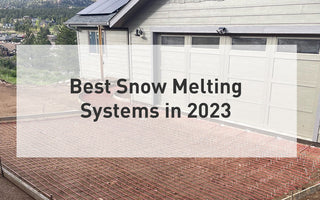Best Snow Melting Systems in 2023