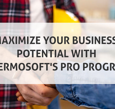 Maximize Your Business Potential with ThermoSoft's Pro Program
