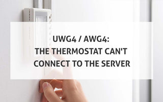 UWG4 / AWG4: The Thermostat Can't Connect to the Server