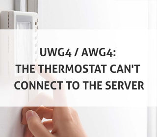 UWG4 / AWG4: The Thermostat Can't Connect to the Server