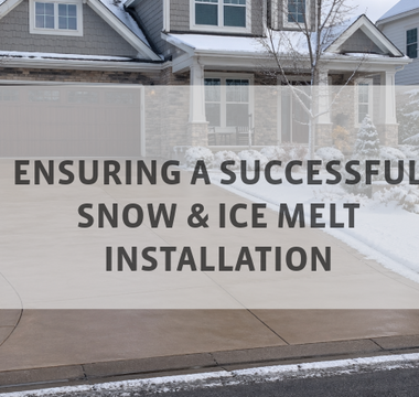 Avoiding Problems When Installing ThermoSoft NeverFreeze® Snow and Ice Melt Systems